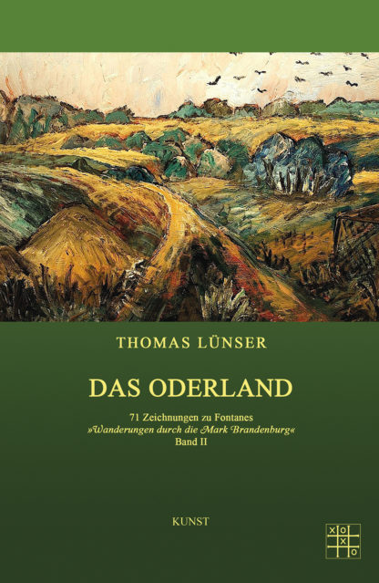 Das Cover zu Das Oderland von Thomas Lünser. Gemälde von einem Waldweg.