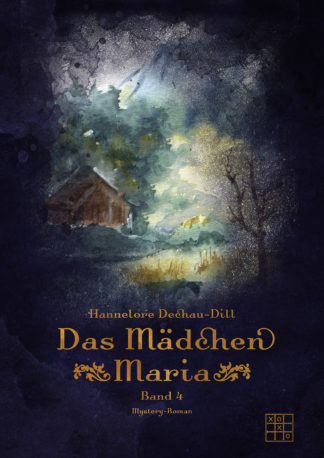 Das Cover zu Das Mädchen Maria von Hannelore Deachau-Dill. Ein Auqarellbild verläuft in dunkel Farben.