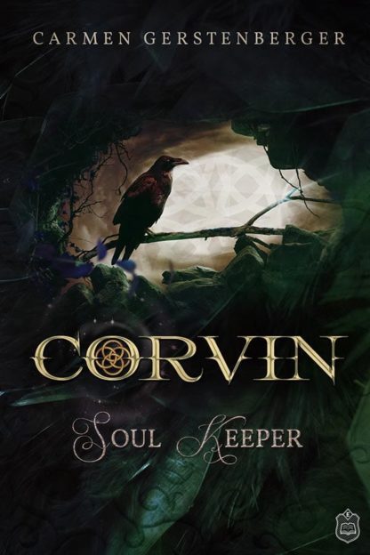 Das Cover zu Corvin - Soul Keeper von Carmen Gerstenberger. Ein Rabe sitzt auf einem Ast.