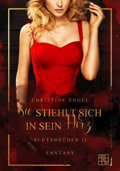 Das Cover von Sie stiehlt sich in sein Herz von Christine Engel. Eine Frau im roten Kleid. Im unteren Bereich sind Blutflecken. Ein goldener Rahmen ist außen herum.