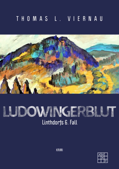 Das Cover von Ludowingerblut von Thomas L. Viernau. Dunkelblaues Cover, im oberen Bereich ist ein Gemälde zu sehen.