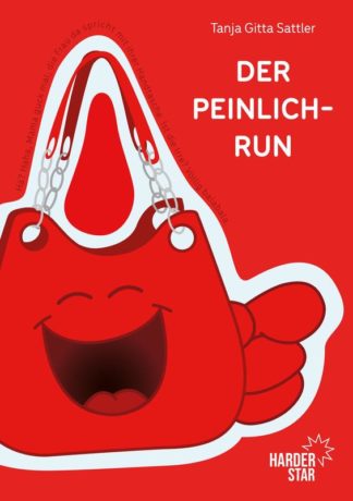 Das Cover von Der Peilich-Run von Tanja Gitta Sattler. Eine rote Tasche mit lachendem Gesicht darauf.