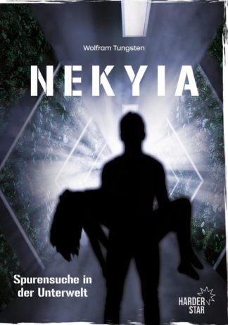 Das Cover Nekyia – Spurensuche in der Unterwelt von Wolfram Tungsten. Ein Mann trägt eine Frau durch einen Korridor an dessen Wänden Pflanzen wachsen.