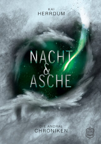 Nacht & Asche - Die Andral Chroniken 3